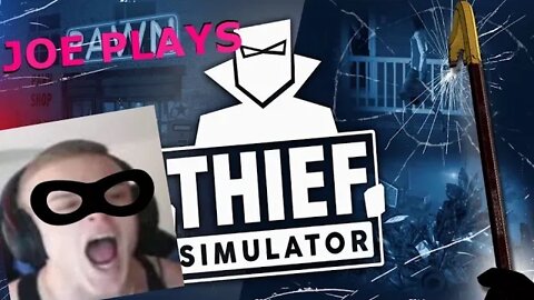 Thief Simulator ep 5 FINAL Joe Bartolozzi