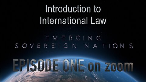 Introduction to International Law - Zoom Session 13 January 2024