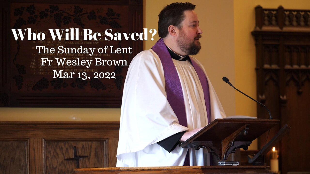 Who Will Be Saved?