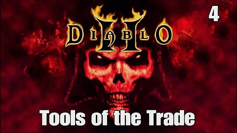 Diablo 2- Tools of the Trade