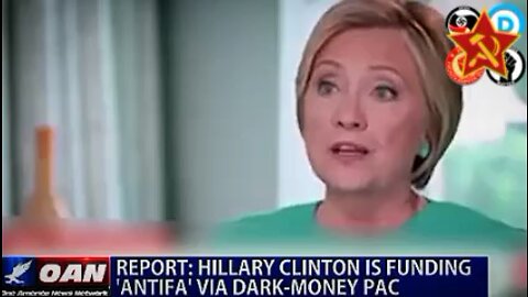 Hillary Clinton admits to funding radical groups like Antifa