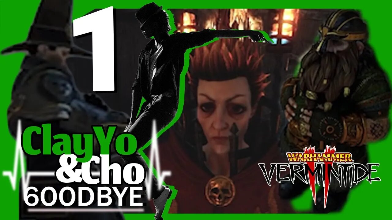 The Chillest Dwarf - Vermintide 2 -EP1- ClayYo & Cho -607- Season 6