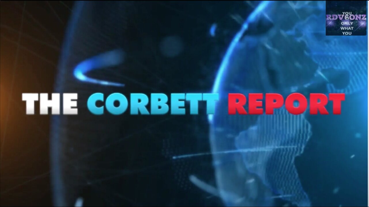 CORBETT REPORT PEELS OFF DOCUMENT REVEALING Trudeau's REAL Plan! SHARE!!!