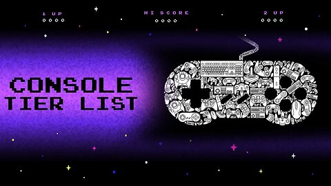 Console Tier List- Part 1 Gen 3/4/5/6