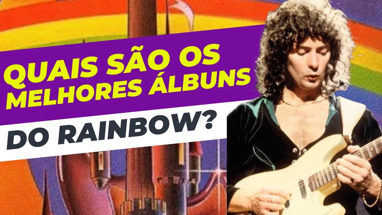 Quais são os Melhores Discos do Rainbow?