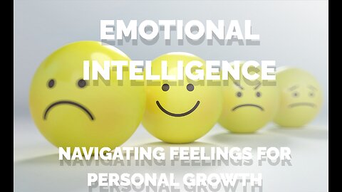 "Emotional Intelligence Mastery: Navigating Feelings for Personal Growth! 🌈🧠 #EQJourney"