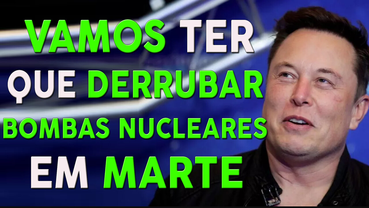 ELON MUSK FALA SOBRE SEU PLANO PARA MARTE | LEGENDADO