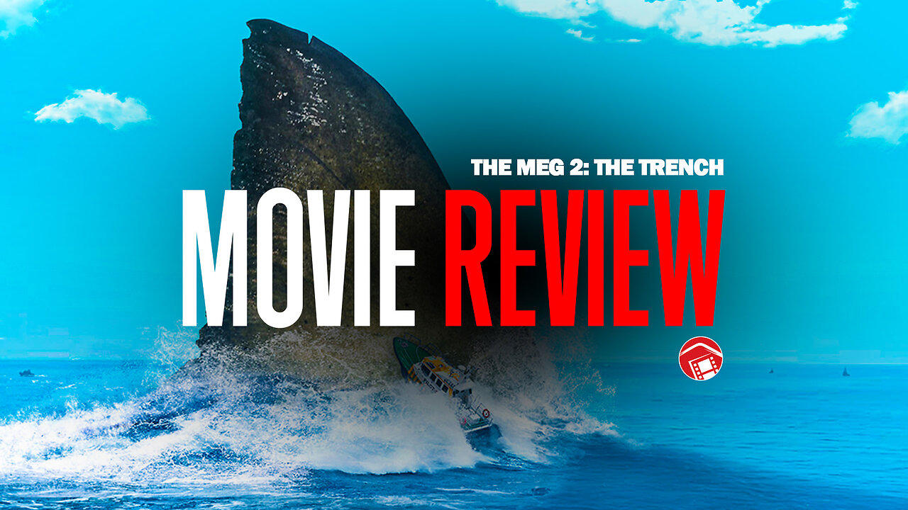 Should You Watch... THE MEG 2: THE TRENCH? (China & USA 2023) Sharks! Sharks! And an Octopus 巨齿鲨2：深渊