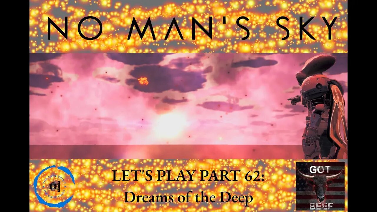 Let's Play No Man's Sky 62: Dreams of the Deep
