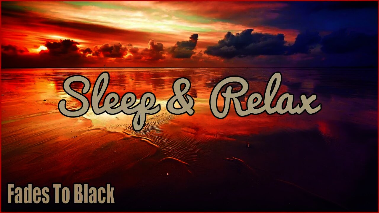 Sleep & Relax: Beautiful Uplifting Inspirational Ambient, Contemporary & Classical Music Video's