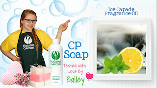 Soap Testing Ice Capade Fragrance Oil- Natures Garden