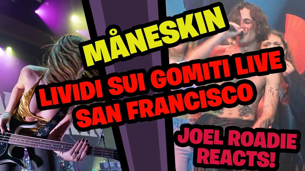 Måneskin, Lividi Sui Gomiti (live), San Francisco, November 4, 2022- Roadie Reacts