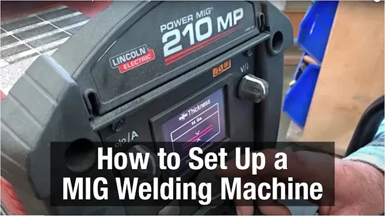 How to Set Up a MIG Welding Machine