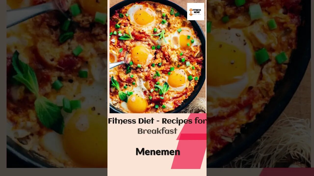 Fitness Diet | Menemen - 9/365 - Mediterranean Diet