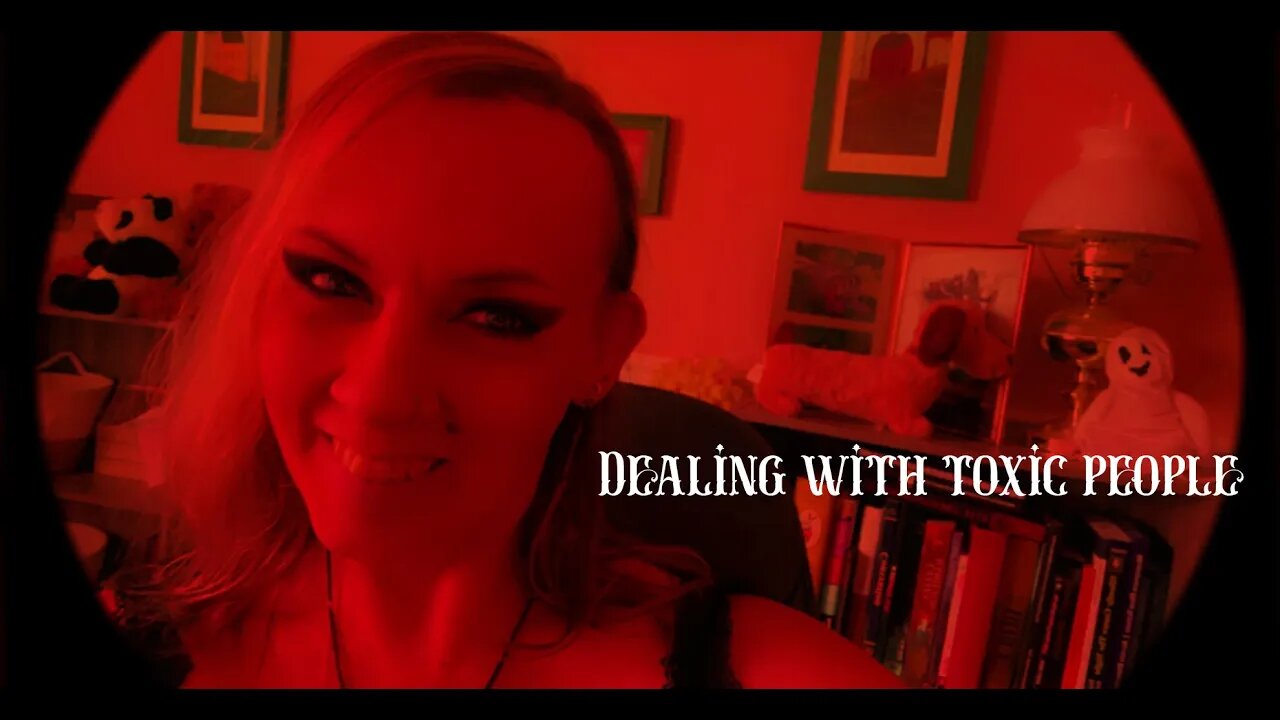 Dealing with Toxic People