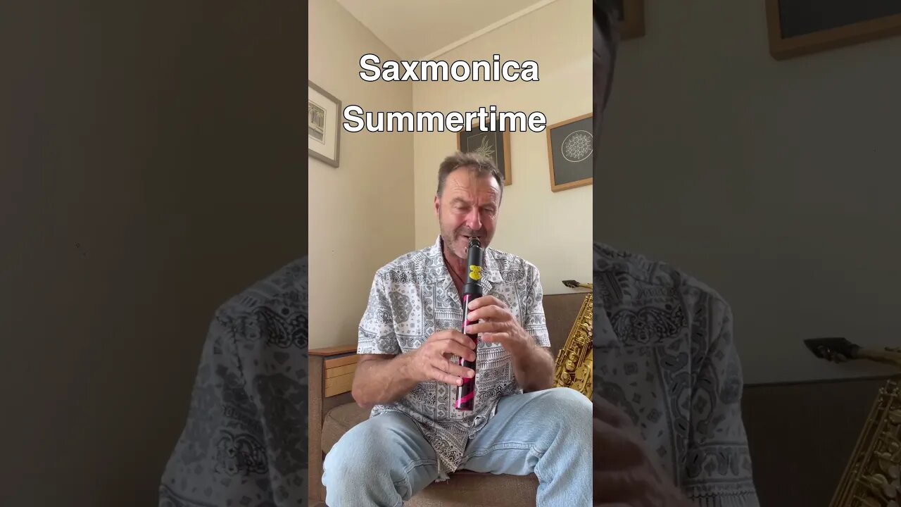 Summertime. Saxmonica #musiclessons #saxophone #saxophonemusic #jazzmusic #music