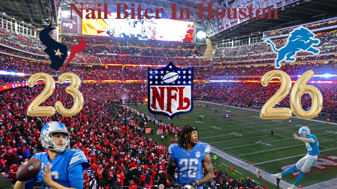 The Detroit Lions Escape With A Nail Biter Win In Houston