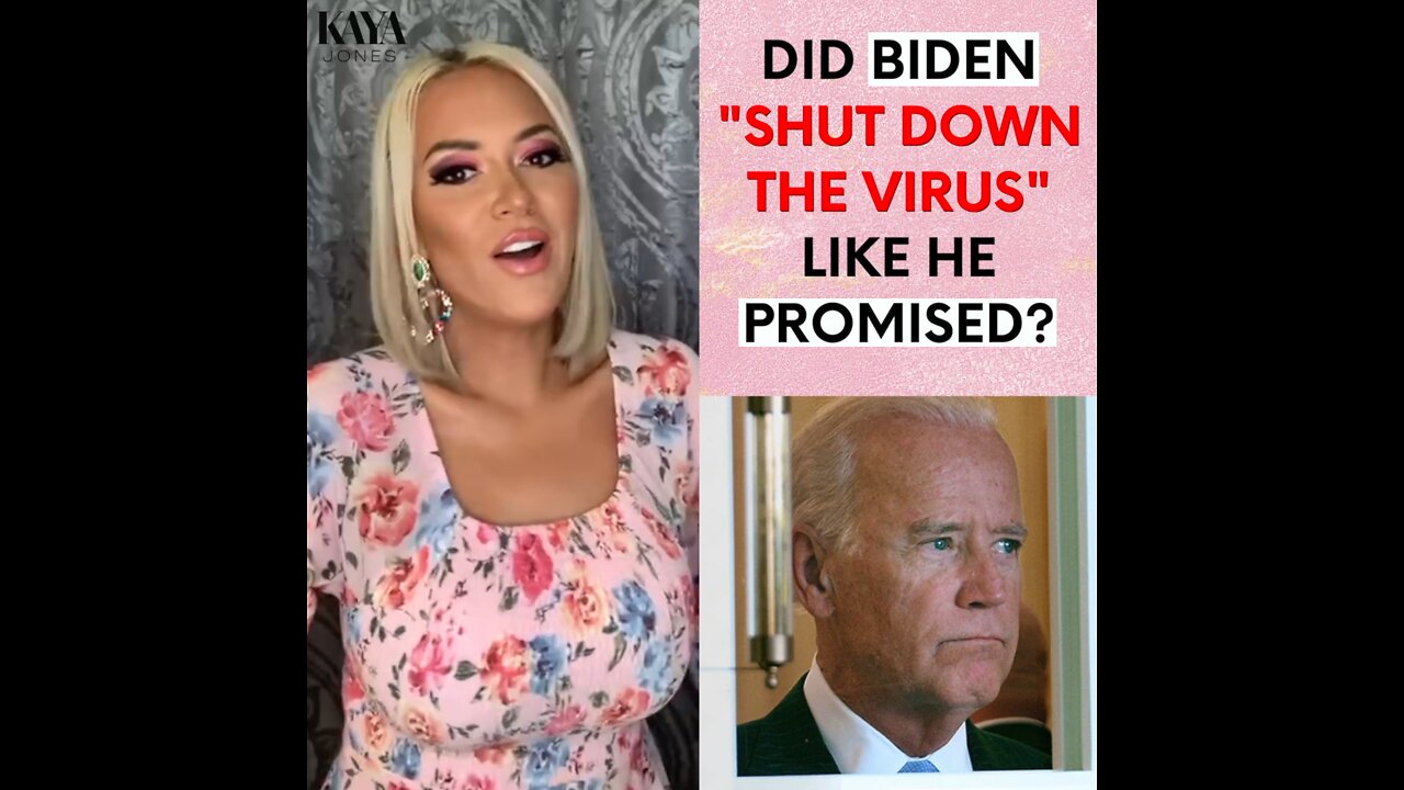 Did Biden "Shut Down The Virus" Like He Promised?