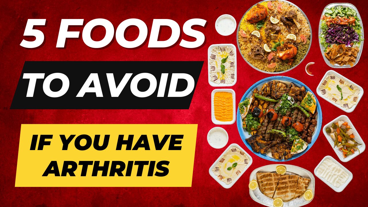 5 Foods To Avoid If You Have Arthritis