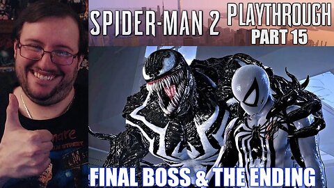 Gor's "Marvel's Spider-Man 2" Full Story Playthrough Part 15 (VENOM BOSS & ENDING!)