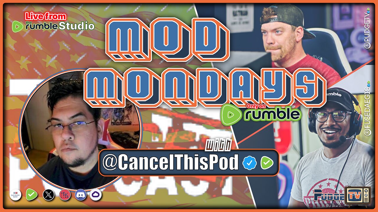 🔵 Mod Mondays Ep 46 | Cancel This Podcast