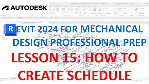 REVIT MECHANICAL DESIGN PROFESSIONAL CERTIFICATION PREP: CREATING SCHEDULE