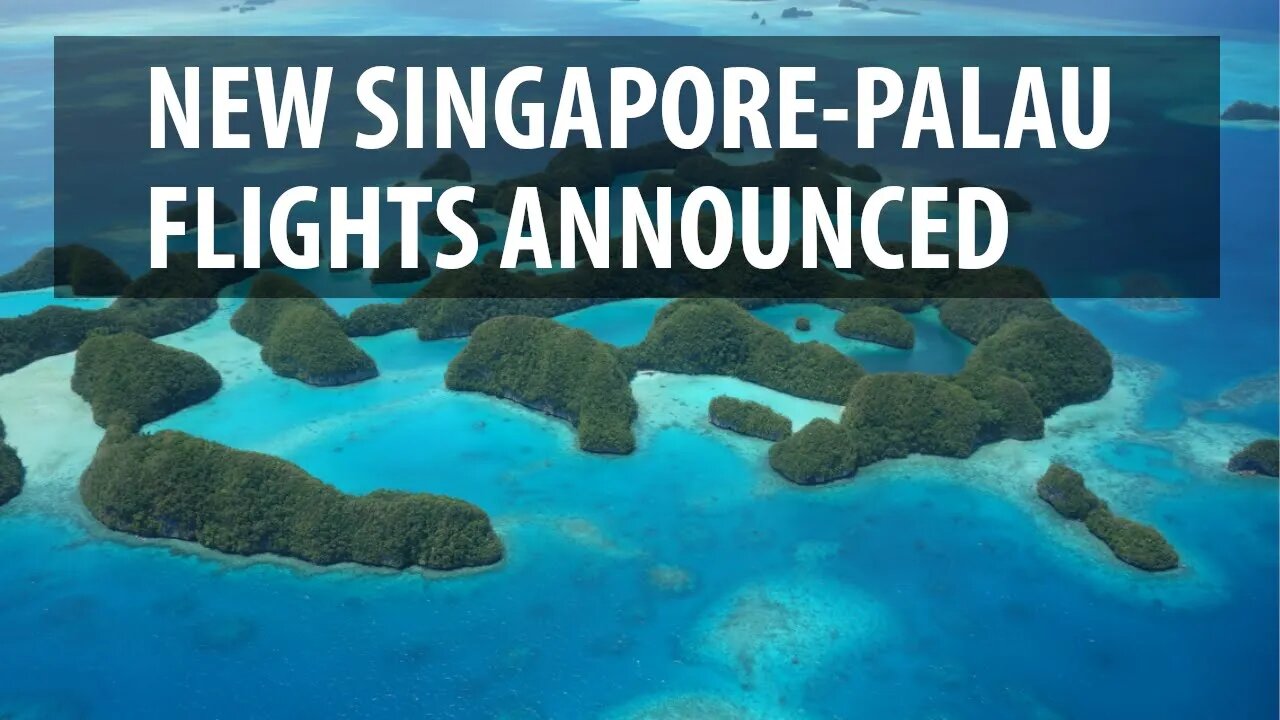 New Singapore-Palau Flights Announced