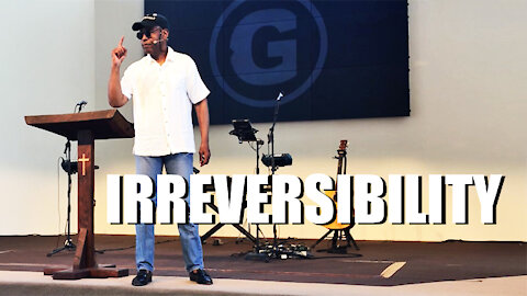 IRREVERSIBILITY || There Is Such A Thing As Too Late !!
