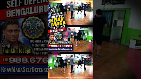 Self Defense (Bangalore) Krav Maga Franklin Joseph for all Men, Women, Teen & Kids #KravMaga #Shorts