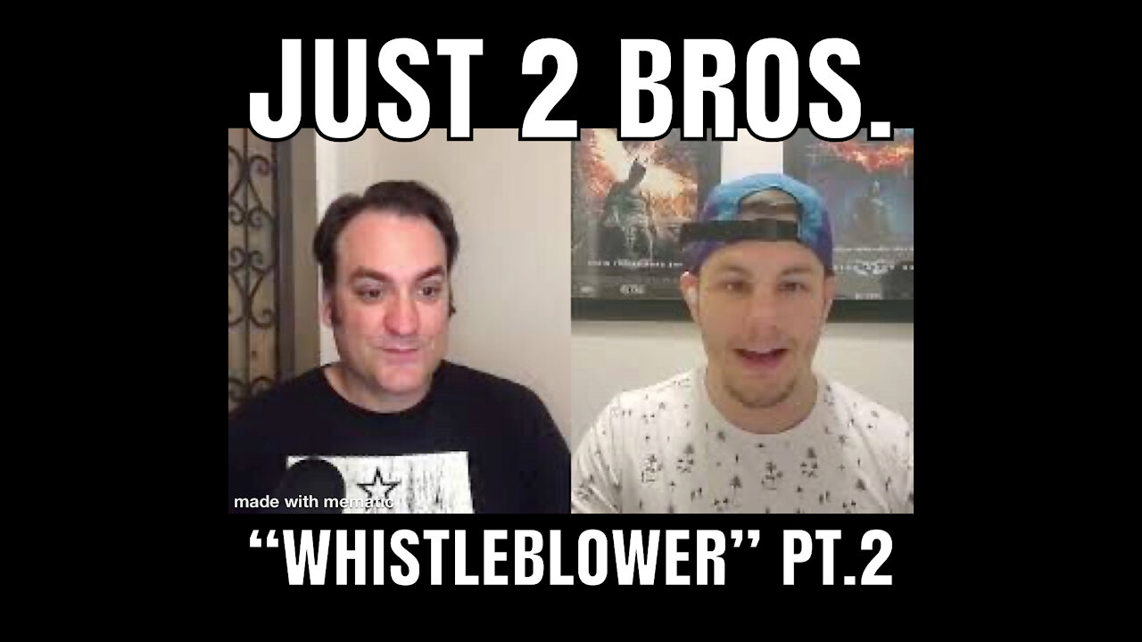 "Whistleblower" Pt.2