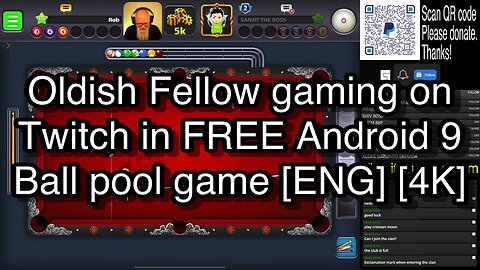 Oldish Fellow gaming on Twitch in FREE Android 9 Ball pool game [ENG] [4K] 🎱🎱🎱 8 Ball Pool 🎱🎱🎱