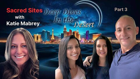 Sacred Sites with Katie Mabrey - Part 3 