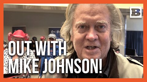 Exclusive -- Steve Bannon: “Johnson’s Got to Go as Speaker of the House”