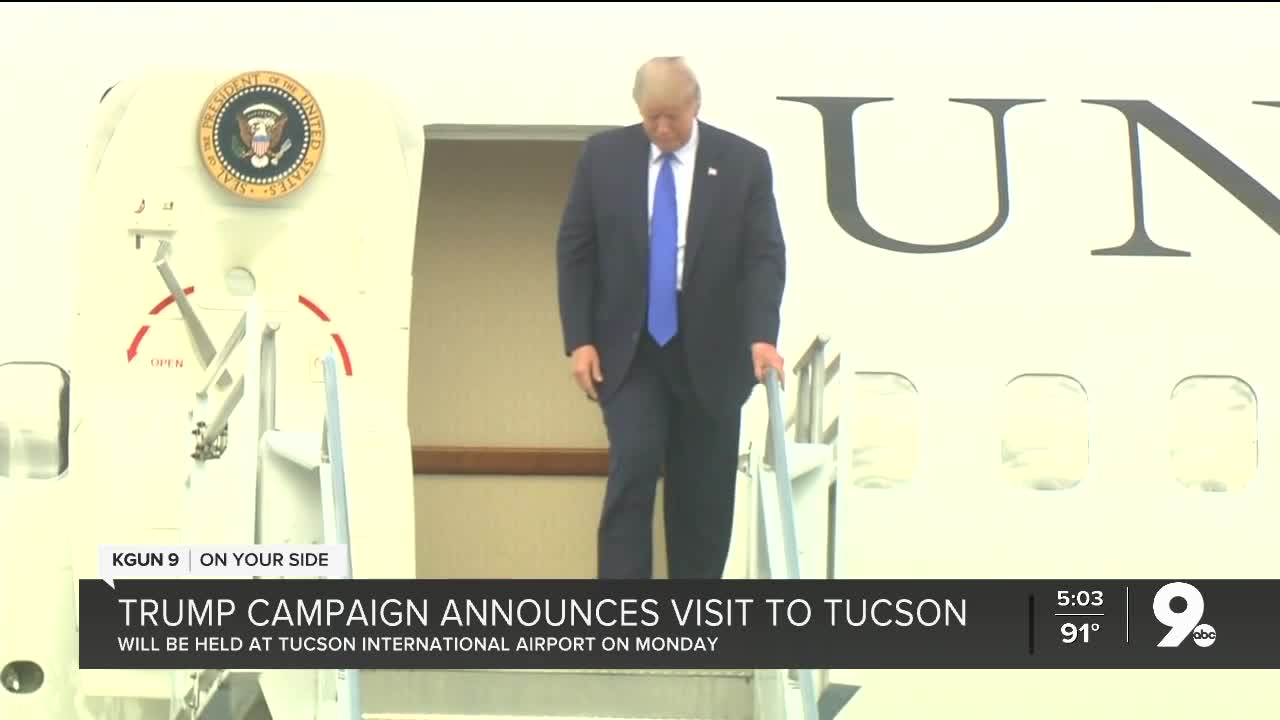 President Trump to hold rally in Tucson Monday