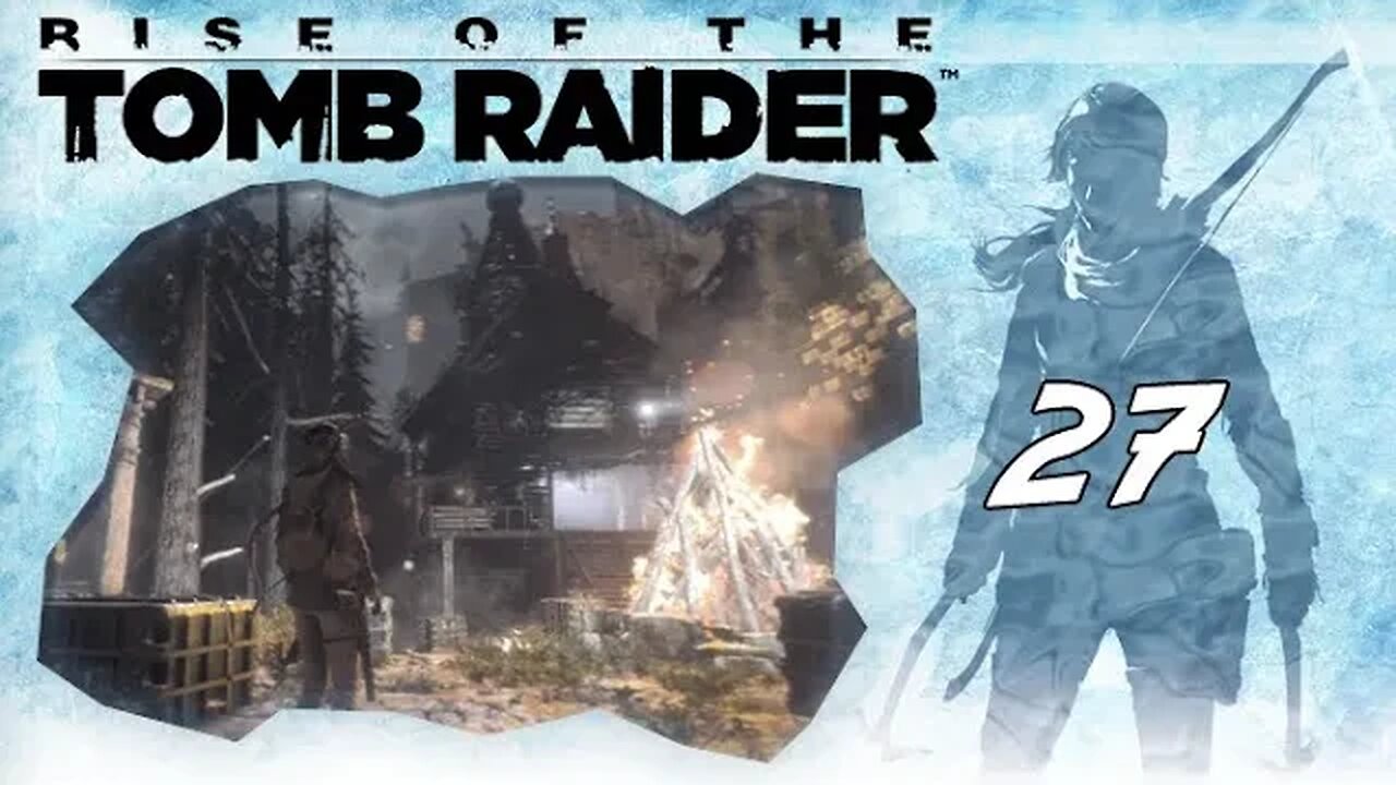 Rise of the Tomb Raider: Part 27 - Pumpkin Throwing (with commentary) PS4