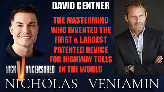 Inventor David Centner Discusses Largest Patented Devices For Highway Tolls with Nicholas Veniamin