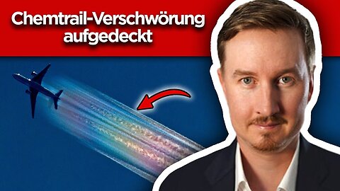 PAUL SCHLIE: Chemtrails - Was steckt wirklich dahinter?@Sören Schumann🙈