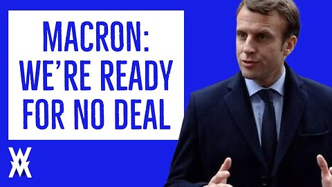 Macron Issues No Deal Threat