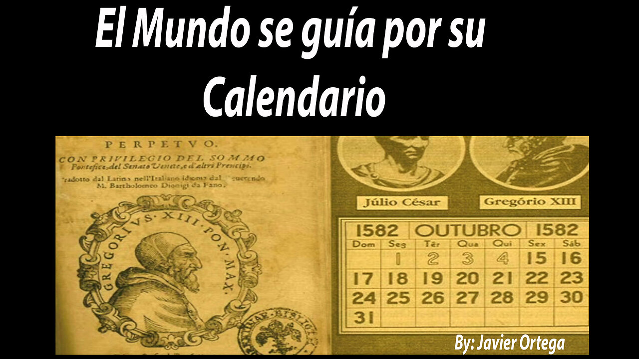 El Mundo se guía por su Calendario