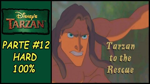 [PS1] - Disney's Tarzan - [Parte 12 - Tarzan To The Rescue - 100% - HARD]