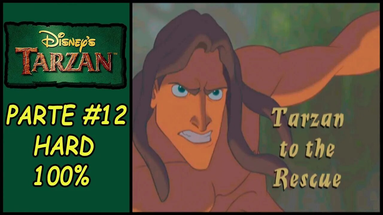 [PS1] - Disney's Tarzan - [Parte 12 - Tarzan To The Rescue - 100% - HARD]