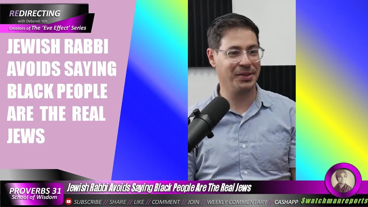 Jewish Rabbi Avoids Saying Black People Are The Real Jews