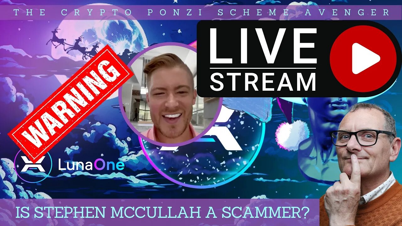 Stephen McCullah CEO of LunaOne/Apollo/GSX Dirty Antics - The Crypto Ponzi Scheme Avenger #ScamDemic