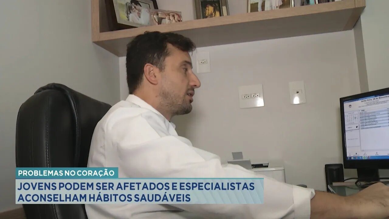 Problemas no Coração: Jovens podem ser afetados e especialistas aconselham Hábitos Saudáveis.