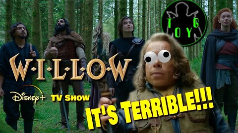 Willow TV Series - IT'S TERRIBLE!!! (Some Spoilers)