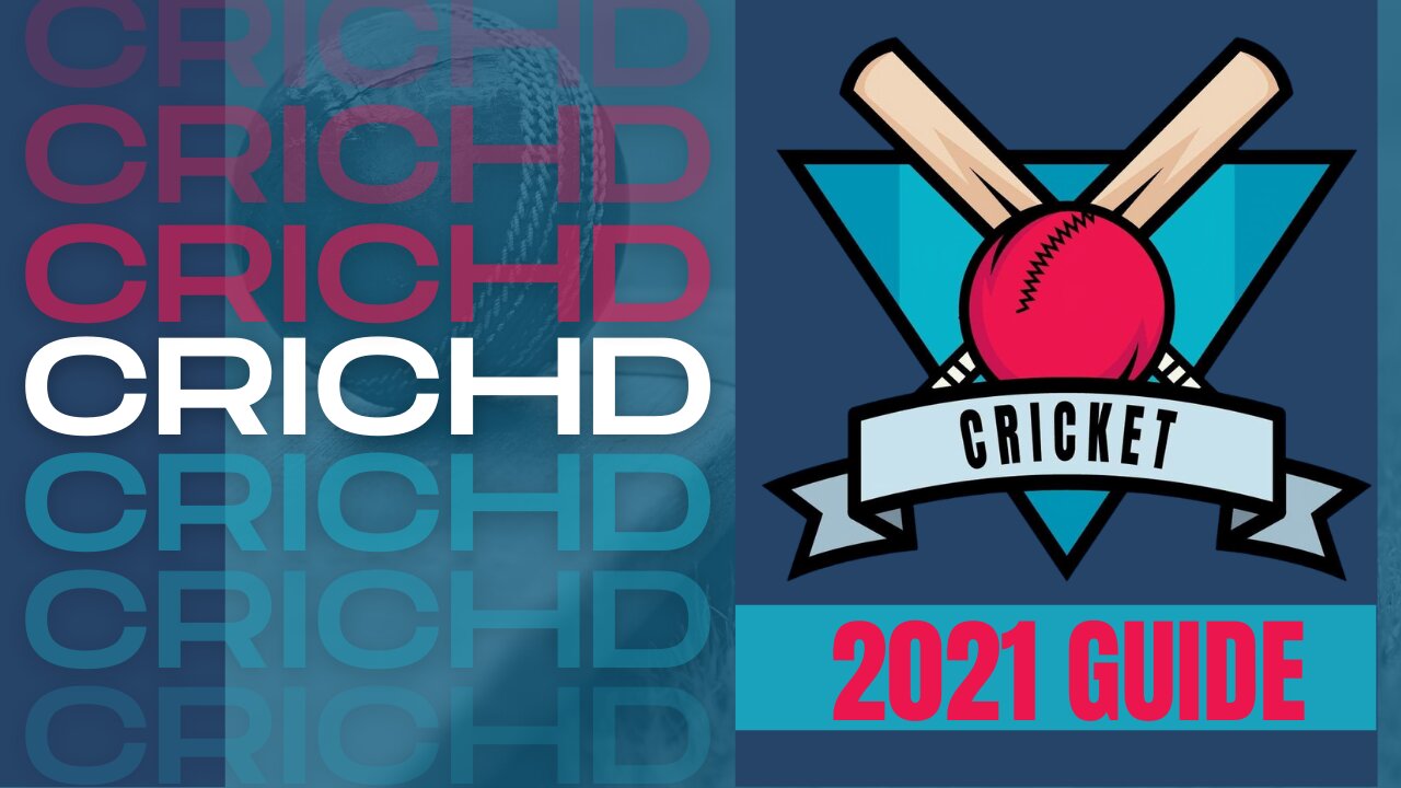 CRICHD - GREAT FREE CRICKET SPORTS WEBSITE FOR ANY DEVICE! - 2023 GUIDE