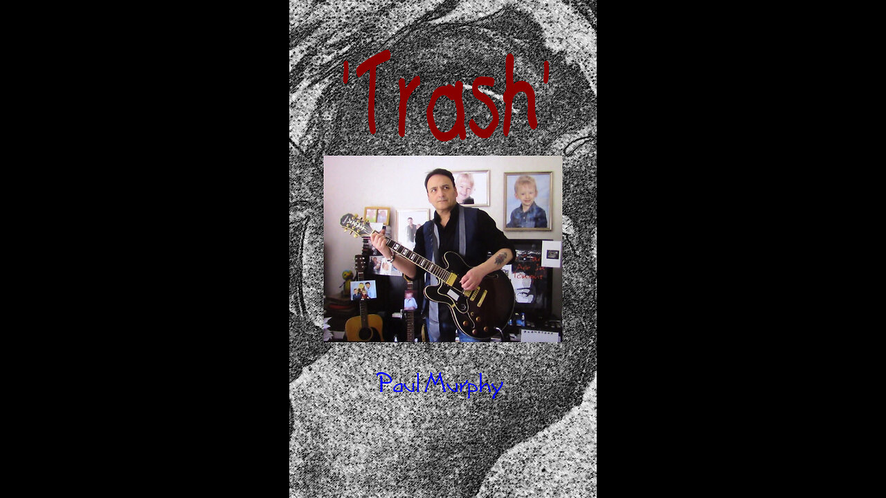 Paul Murphy - 'Trash' . Takes 3 and 4