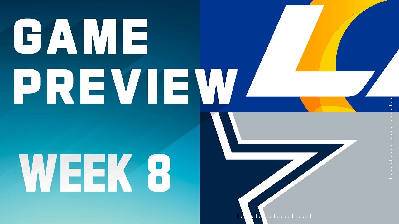 Los Angeles Rams vs. Dallas Cowboys | 2023 Week 8 Game Preview