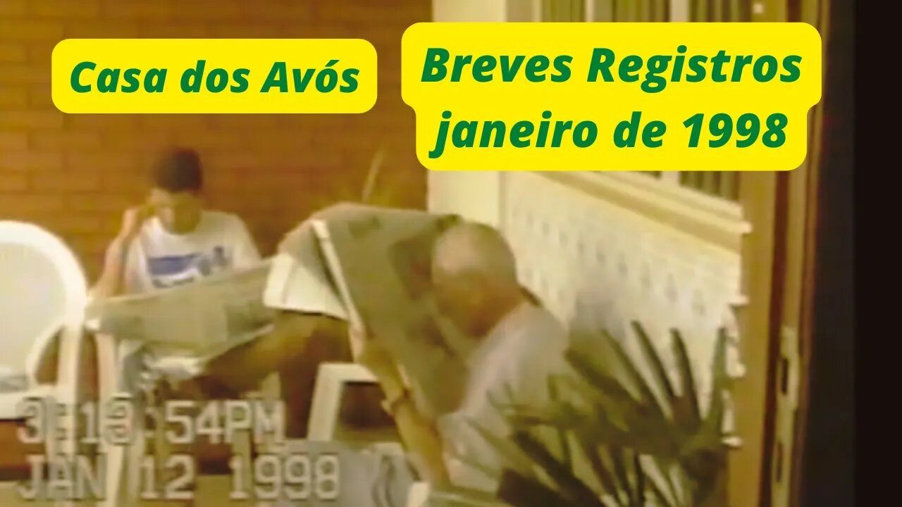 Casa dos Avós em Caratinga, Minas Gerais, dias 09 e 12 de janeiro de 1998 VHS original