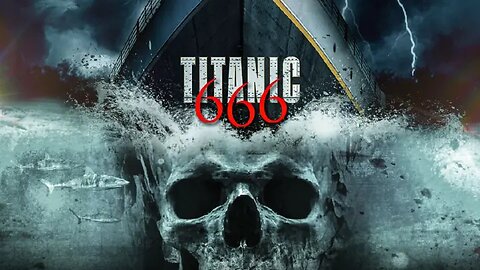 TITANIC 666 | Trailer | 2022